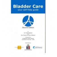 Bladder Care - Self Help GuideDr Prem Rashid, Ann Doyle &